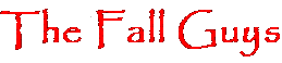 The Fall Guys